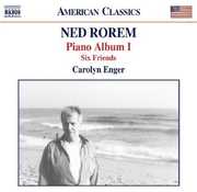 Piano Album I: Six Friends , Carolyn Enger