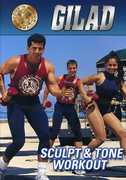 Gilad Sculpt and Tone Workout , Gilad