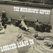 Lobster Leaps in , Microscopic Septet