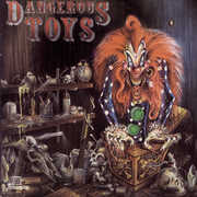 Dangerous Toys , Dangerous Toys