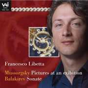 Francesco Libetta Plays Mussorgsky & Balakirev , Francesco Libetta