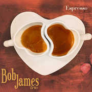 Espresso , Bob James Trio