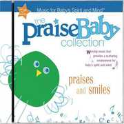 The Praise Baby Collection: Praises & Smiles , Various Artists
