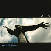 Given To Fly / Pilate & Leatherman , Pearl Jam