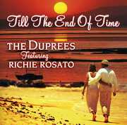 Till the End of Time , The Duprees