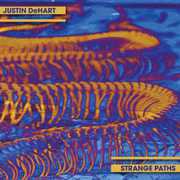 Strange Paths , Justin DeHart