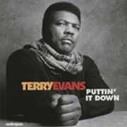 Puttin It Down , Terry Evans