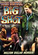 High School Big Shot , Thomas Pittman