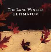 Ultimatum , The Long Winters