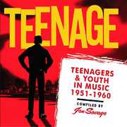 Teenage, Teenagers and Youth In Music 1951-1960 , Various Artists