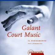 Galant Court Music: Oboeconcerto & Suiten , Il Fondamento