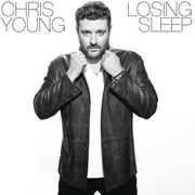 Losing Sleep , Chris Young