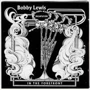 In the Forefront , Bobby Lewis