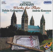 Prosper Amntmann: Works for Flute , Zoltan Gyongyossy