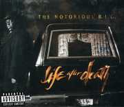 Life After Death [Explicit Content] , Notorious B.I.G.