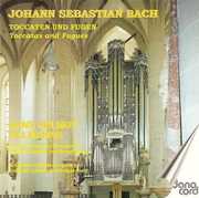 Toccatas & Fugues , John Bullard