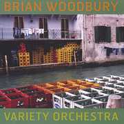 Variety Orchestra , Brian Woodbury