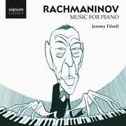 Rachmaninoff Music for Piano , Jeremy Filsell