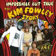 Impossible But True: Kim Fowley Story /  Various [Import] , Various Artists