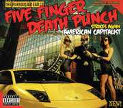 American Capitalist , Five Finger Death Punch