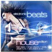 Electronic Beats: House Editio / Various , Various Artists