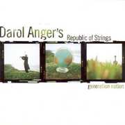 Generation Nation , Darol Anger