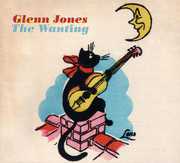 The Wanting , Glenn Jones