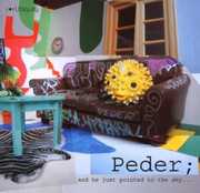 And He Just Pointed To The Sky , Peder