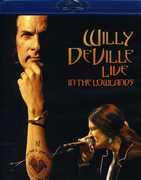 Live in the Lowlands , Willy DeVille