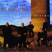 Where Roads Divide , Wildfire