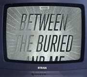 The Best Of , Between the Buried and Me