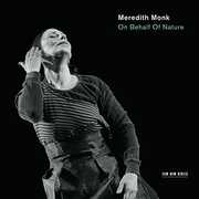 On Behalf of Nature , Meredith Monk