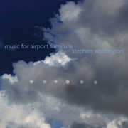Music for Airport Furniture , Zephyr Quartet