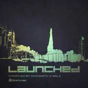 Launched, Vol. 2 , Various Artists