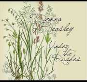 Under the Rushes , Donna Beasley