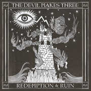 Redemption & Ruin , The Devil Makes Three