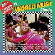 15 World Music Classics /  Various , Various Artists