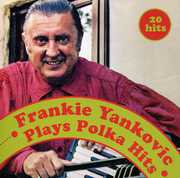 Plays Polka Hits , Frankie Yankovic