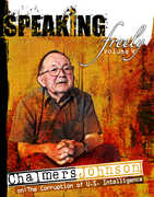 Speaking Freely: Volume 4: Chalmers Johnson on American Hegemony , Chalmers Johnson