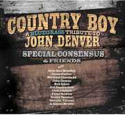 Country Boy: A Bluegrass Tribute To John Denver , The Special Consensus
