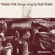 Yiddish Folk Songs , Ruth Rubin