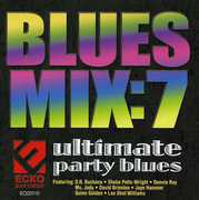 Blues Mix Vol.7: Ultimate Party , Various Artists
