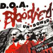 Bloodied But Unbowed , D.O.A.
