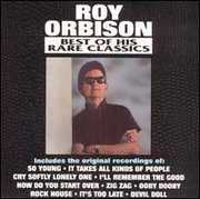 Best of His Rare Classics , Roy Orbison