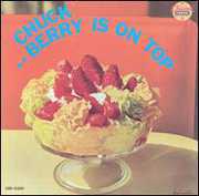 Is on Top , Chuck Berry
