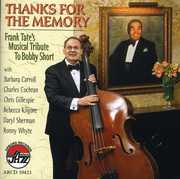 Thanks for The Memory: Frank Tates Musical Tribute to Bobby Short , Frank Tate