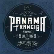 Panama Francis and The Savoy Sultans: Live At Park Avenue Plaza , Panama Francis