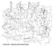 Visions & Variations , Far Cry