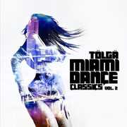 Miami Dance Classics 2 , Tolga