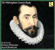 Walsingham Consort Books , La Caccia